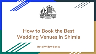 How to Book the Best Wedding Venues in Shimla