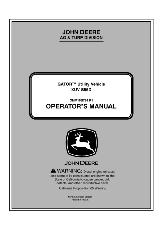 John Deere XUV 855D GATOR™ Utility Vehicle Operator’s Manual Instant Download (PIN030001-) (Publication No.OMM166784)