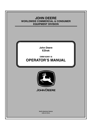 John Deere Z225 Z245 Z425 EZtrak Operator’s Manual Instant Download (PIN100001-) (Publication No.OMM162961)