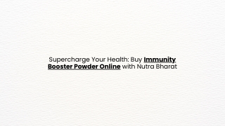 Supercharge Your Health Buy Immunity Booster Powder Online with Nutra Bharat