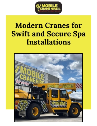 Modern Cranes for Swift and Secure Spa Installations