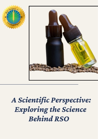 A Scientific Perspective: Exploring the Science Behind RSO