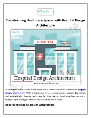 Transforming Healthcare Spaces with Hospital Design Architecture