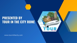 Fabulous Rome  Guided Tours , Small Group Tours and Private Tours By the Best Tour Companies  in Rome