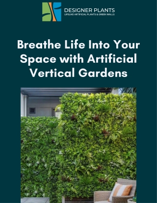 Breathe Life Into Your Space with Artificial Vertical Gardens