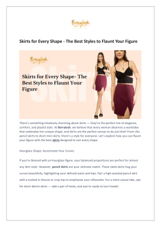 Skirts for Every Shape - The Best Styles to Flaunt Your Figure