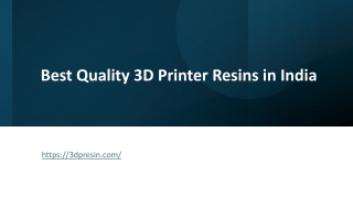 Best Quality 3D Printer Resins in India