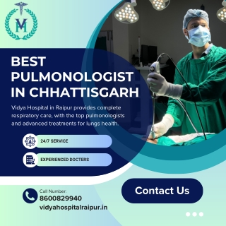 BEST PULMONOLOGIST IN CHHATTISGARH