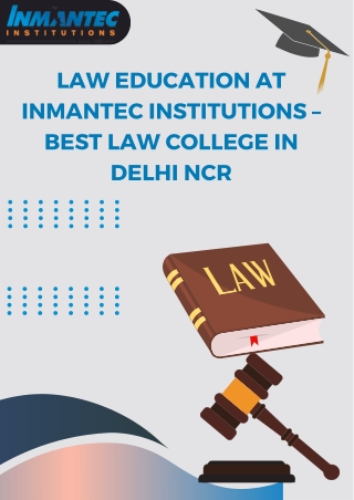 Law Education at Inmantec Institutions – Best Law College in Delhi NCR