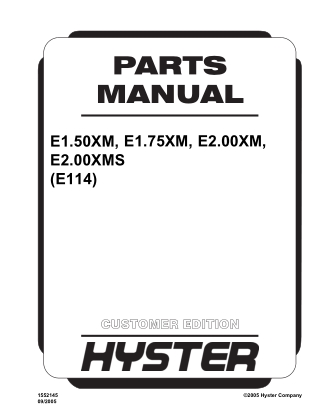 Hyster E114 (E1.50XM, E1.75XM, E2.00XM, E2.00XMS) Forklift Parts Catalogue Manual Instant Download