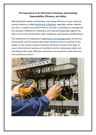 The Importance of an Electrician in Geelong Guaranteeing Dependability, Efficiency, and Safety