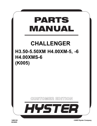 Hyster K005 (H3.50-5.50XM, H4.00XM-5, H4.00XM-6, H4.00XMS-6) Forklift Parts Catalogue Manual Instant Download