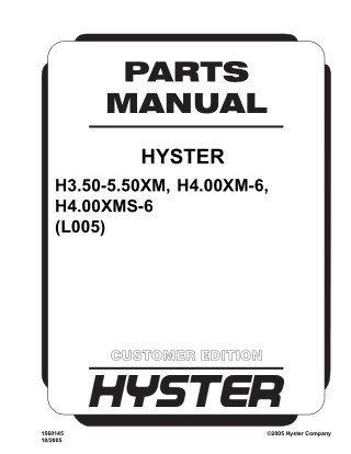 Hyster L005 (H3.50-5.50XM, H4.00XM-6, H4.00XMS-6) Forklift Parts Catalogue Manual Instant Download