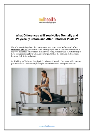 What Differences Will You Notice Mentally and Physically Before and After Reformer Pilates