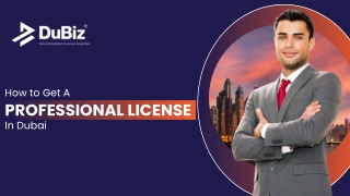 How to Get a Professional License in Dubai