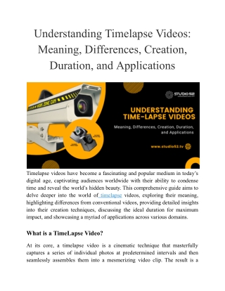 Understanding Timelapse Videos_ Meaning, Differences, Creation, Duration, and Applications (2)