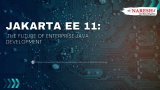 Jakarta EE 11 The Future of Enterprise Java Development