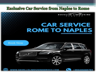 Exclusive Car Service from Naples to Rome