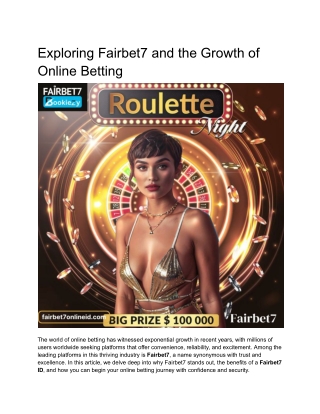 Exploring Fairbet7 and the Growth of Online Betting