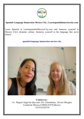 Spanish Language Immersion Mexico City  Learnspanishinmexicocity.com