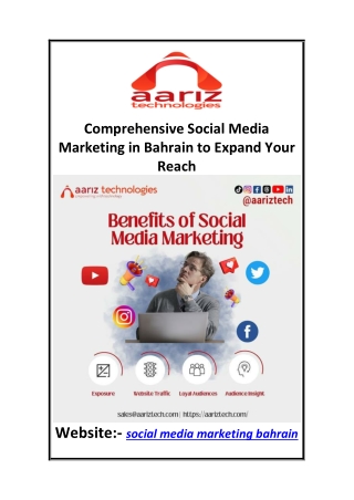 Comprehensive Social Media Marketing in Bahrain to Expand Your Reach