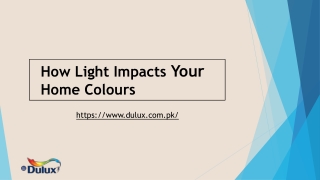 How Light Impacts Your Home Colours