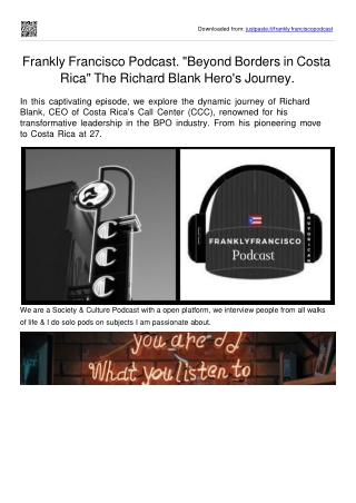 Frankly Francisco podcast guest Richard Blank Costa Ricas Call Center