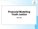 Prosocial Modelling Youth Justice Mark Inglis