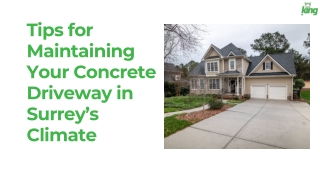 Tips for Maintaining Your Concrete Driveway in Surrey’s Climate