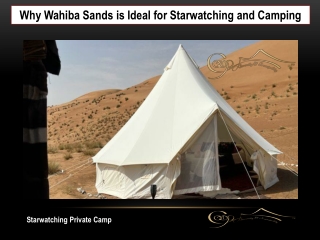 Why Wahiba Sands is Ideal for Starwatching and Camping
