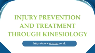 Injury Prevention and Treatment through Kinesiology.