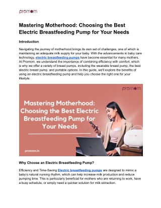 Mastering Motherhood_ Choosing the Best Electric Breastfeeding Pump for Your Needs