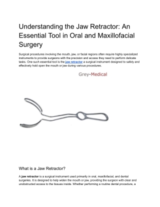 Understanding the Jaw Retractor_ An Essential Tool in Oral and Maxillofacial Surgery