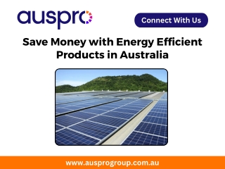 Save Money with Energy Efficient Products in Australia