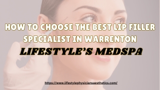 How to Choose the Best Lip Filler Specialist in Warrenton