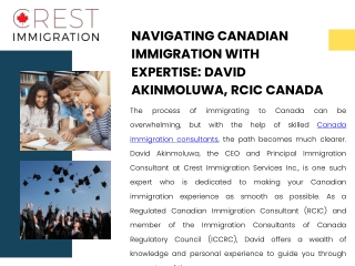 Navigating Canadian Immigration with Expertise David Akinmoluwa, RCIC Canada