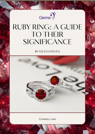 Ruby Ring A Guide to Their Significance