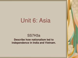 Unit 6: Asia