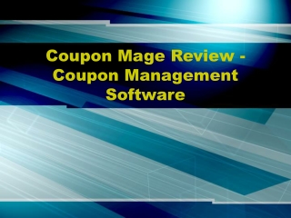 Coupon Mage Review - Coupon Management Software