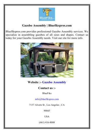 Gazebo Assembly   Bluefikspros.com