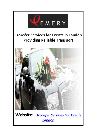 Transfer Services for Events in London Providing Reliable Transport