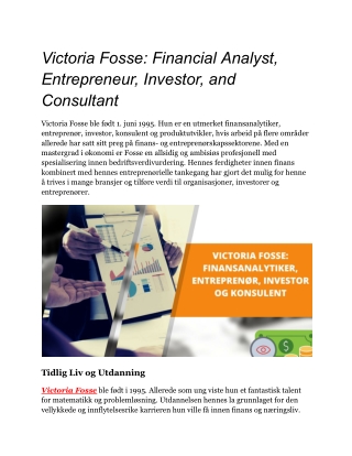 Victoria Fosse_ Financial Analyst, Entrepreneur, Investor, and Consultant
