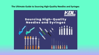 The Ultimate Guide to Sourcing High-Quality Needles and Syringes