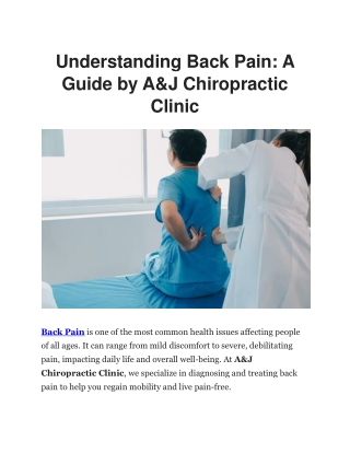 Relieve Back Pain with Expert Chiropractic Care | A&J Chiropractic Clinic