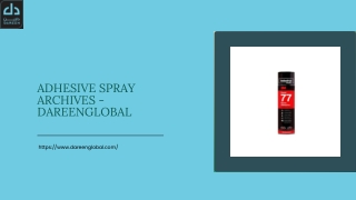 Adhesive Spray Archives - Dareenglobal