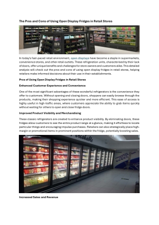 The Pros and Cons of Using Open Display Fridges in Retail Stores