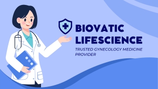 Biovatic Lifescience – Trusted Gynecology Medicine Provider in Jaipur