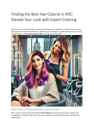 Finding the Best Hair Colorist in NYC: Elevate Your Look with Expert Coloring