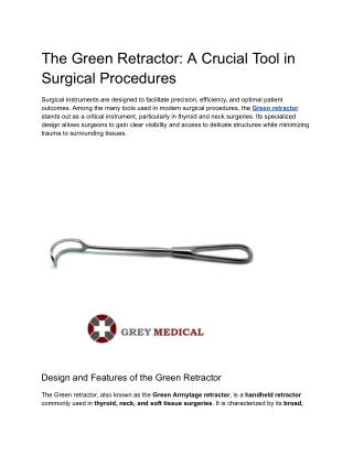 The Green Retractor_ A Crucial Tool in Surgical Procedures
