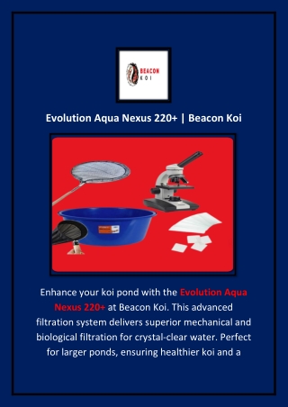 Evolution Aqua Nexus 220  | Beacon Koi